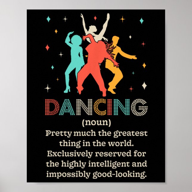 Dancing Noun Definition Funny Dancer Dance Diät Poster (Vorne)