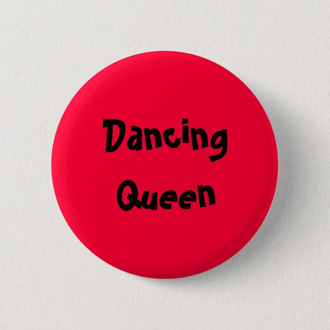 Dancing Queen Button (Vorderseite)
