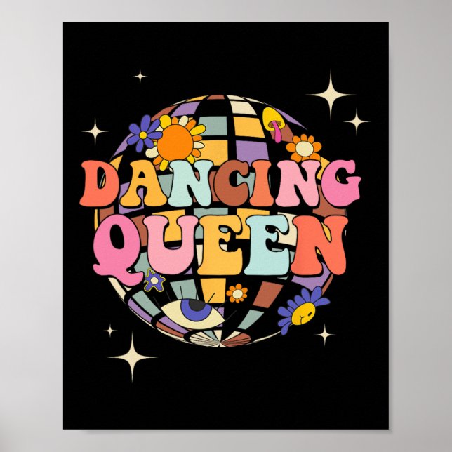 Dancing Queen Dance Mama for Dance Party Poster (Vorne)