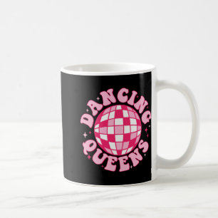 Dancing Queen Retro Bridesmaids Disco Bachelo Kaffeetasse