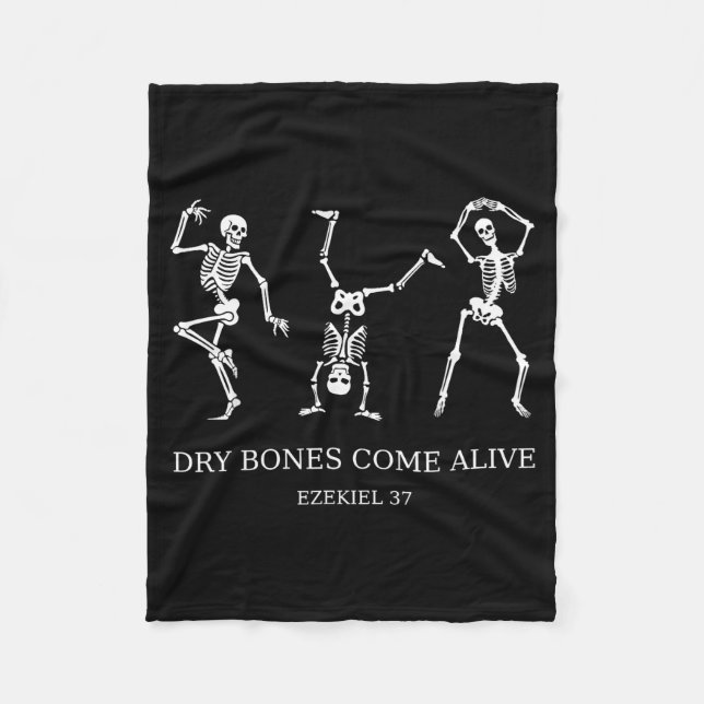 Dancing Skeleton Dry Bones Come Alive Christian Ha Fleecedecke (Vorderseite)