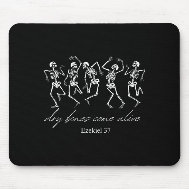 Dancing Skeleton Dry Bones Come Alive Christian Ha Mousepad (Vorne)