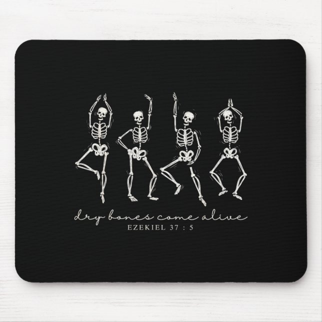 Dancing Skeleton Dry Bones Come Alive Christian Ha Mousepad (Vorne)