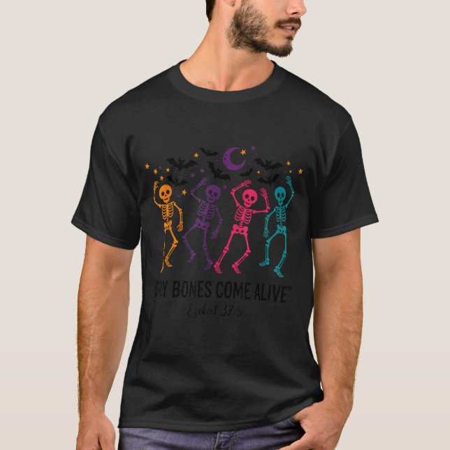 Dancing Skeleton Dry Bones Come Alive Christian Ha T-Shirt (Vorderseite)