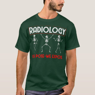 Dancing Skeleton Xray Radiologist Funny Radiology  T-Shirt