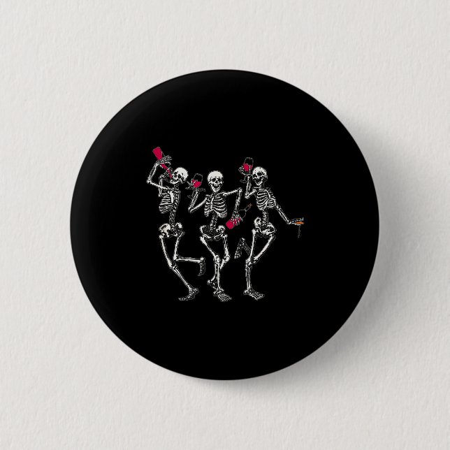 Dancing Skeletons Drinking Wine Lover Funny Hallow Button (Vorderseite)