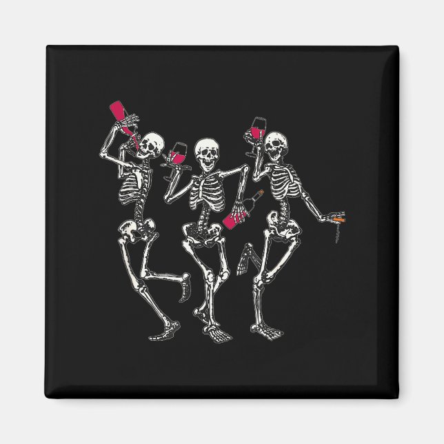 Dancing Skeletons Drinking Wine Lover Funny Hallow Magnet (Vorne)