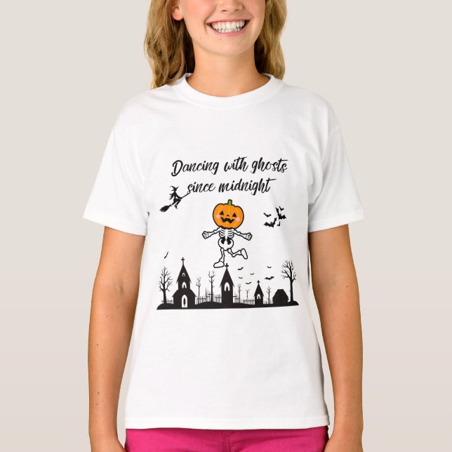 Dancing With Ghost Since Midnight | Funny t shirt (Vorderseite)