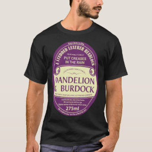 Dandelion & amp; Burdock Essential T - Shirt