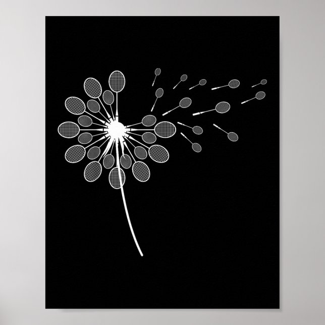 Dandelion Badminton Racket Shirt Badminton Player Poster (Vorne)
