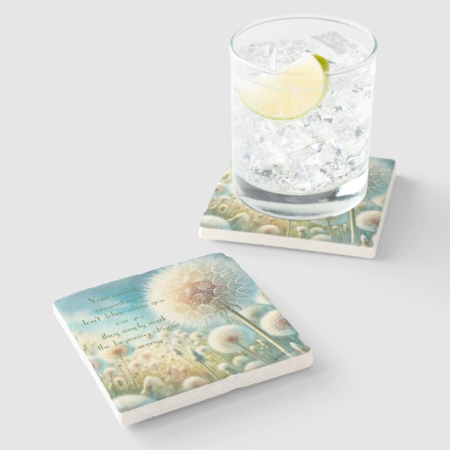 Dandelion Blowball & Zitat Nr. 2 Steinuntersetzer (Seitenansicht)