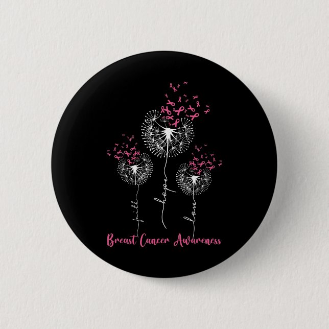 Dandelion Faith Hope Liebe Brustkrebs Bewusstsein Button (Vorderseite)