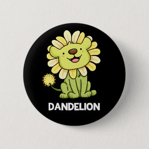 Dandelion Funny Lion Pun Dark BG Button