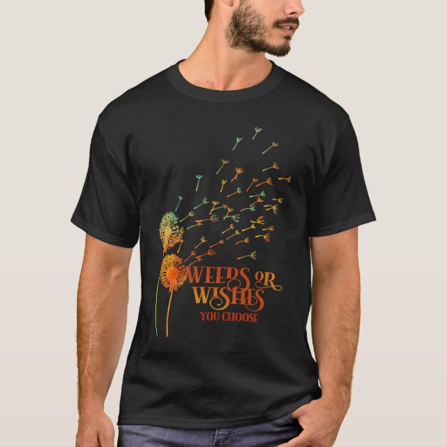 Dandelion tea for Dreamers & Wishers inspirational T-Shirt (Vorderseite)