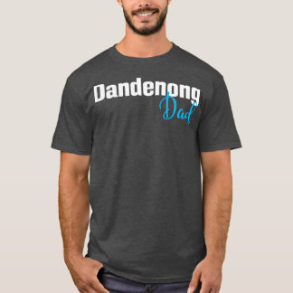 Dandenong Vater 1 T-Shirt