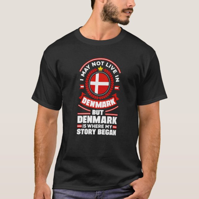 Dänemark Dänemark Flag Zitat T-Shirt (Vorderseite)