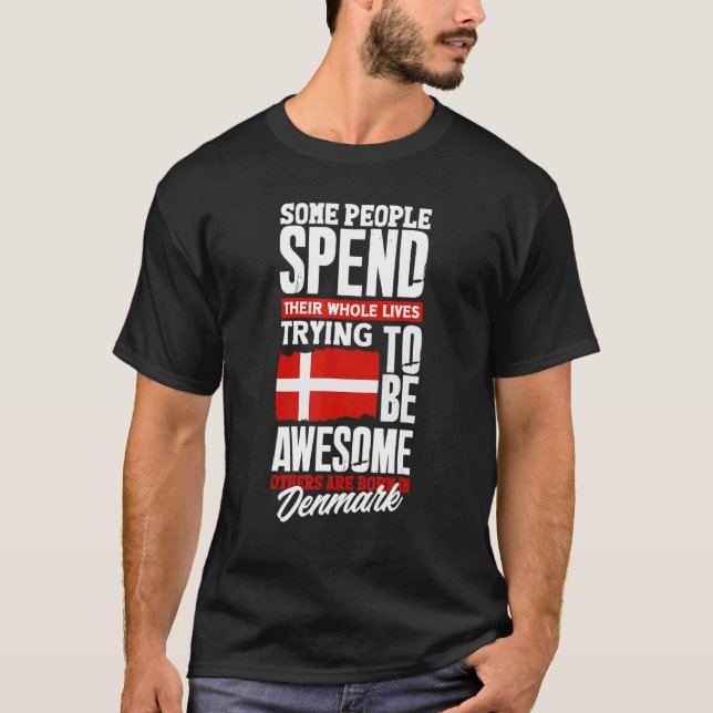 Dänemark Dänemark Flag Zitat T-Shirt (Vorderseite)