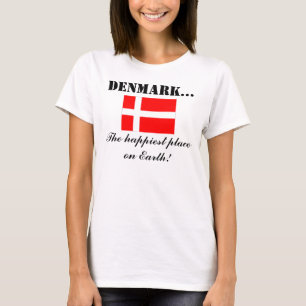 Dänemark, der glücklichste Platz auf Erde T-Shirt