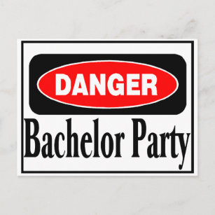 Danger Bachelor Party Postkarte