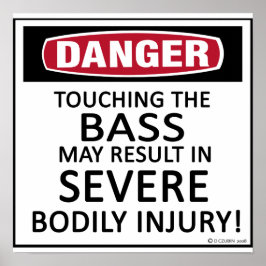 Danger Bass Poster