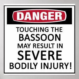 Danger Bassoon Poster