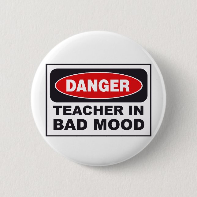 danger_teacher_bad_mood button (Vorderseite)