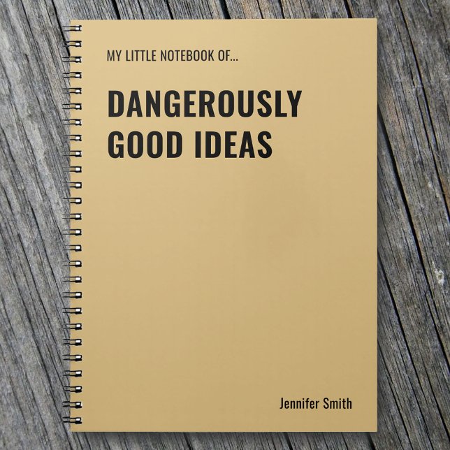 Dangerous Good Ideas Funny Zitat Notizblock (Von Creator hochgeladen)