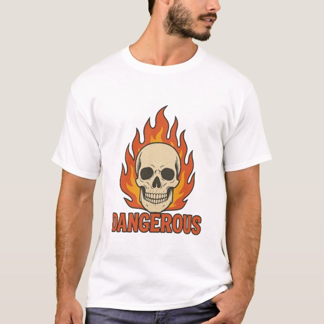 Dangerous T-Shirt (Vorderseite)