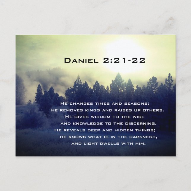 Daniel 2:21-22 Er ändert seine Zeiten und Jahresze Postkarte (Vorderseite)