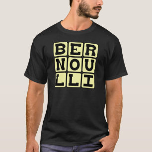 Daniel Bernoulli vom Bernoulli-Prinzip T-Shirt