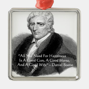 Daniel Boone Humor Zitat Geschenke T-Shirts Karten Silbernes Ornament