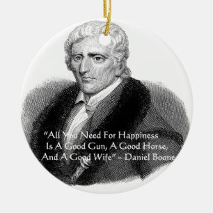 Daniel Boone Spaß Zitat gibt T-Shirts Karten etc. Keramik Ornament