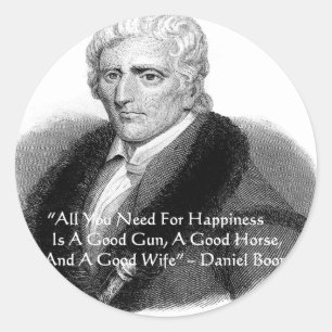 Daniel Boone Spaß Zitat gibt T-Shirts Karten etc. Runder Aufkleber