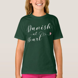 Danish At Heart, Dänemark T-Shirt