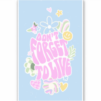 DANISH PASTEL RETRO VERGESSEN NICHT ZU LEBEN AUFKLEBER