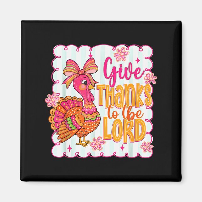Dank an den Herrn Rosa Thanksgiving Truthahn Magnet (Vorne)