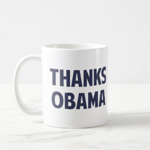 Dank Barack Obama Tasse