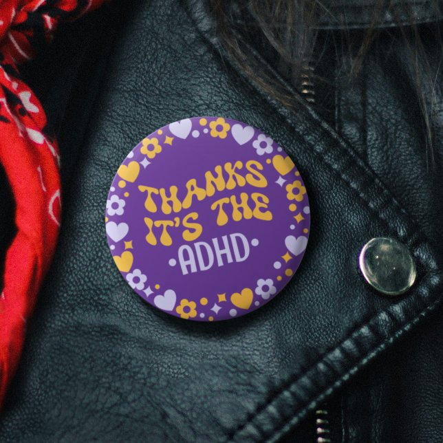 Dank ist es der Lila ADHD Groovy 70er Button (Thanks It's The ADHD Purple Groovy 70s Button)