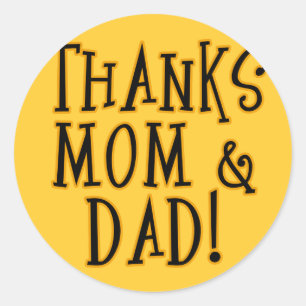 DANK MAMA und VATER! T-Shirt oder Geschenk-Produkt Runder Aufkleber