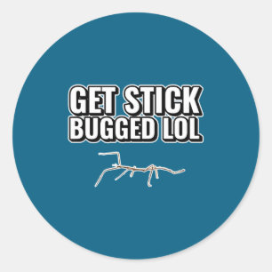 Dank Meme Get Stick Bugged Lol Lustiger Tanzkäfer  Runder Aufkleber
