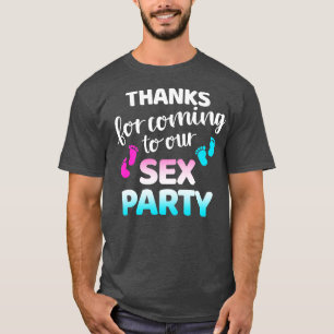 Dank unseres Party offenbart sich das sonnige Gesc T-Shirt