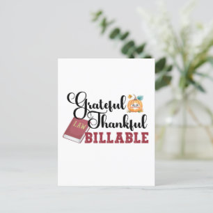 Dankbar an die Billable - Erntedank der Anwälte Postkarte