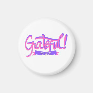 Dankbar an Gott Magnet