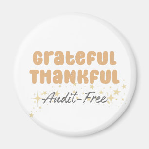 Dankbar Audit Free - Funny Accountant Magnet