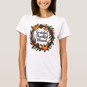 Dankbar, dankbar, gesegnet - Fall Pumpkin Kranz T-Shirt