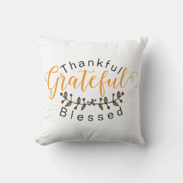 Dankbar, dankbar, gesegnet kissen