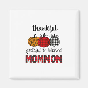 Dankbar Dankbar Gesegnet Mommom Erntedankfest Fami Magnet