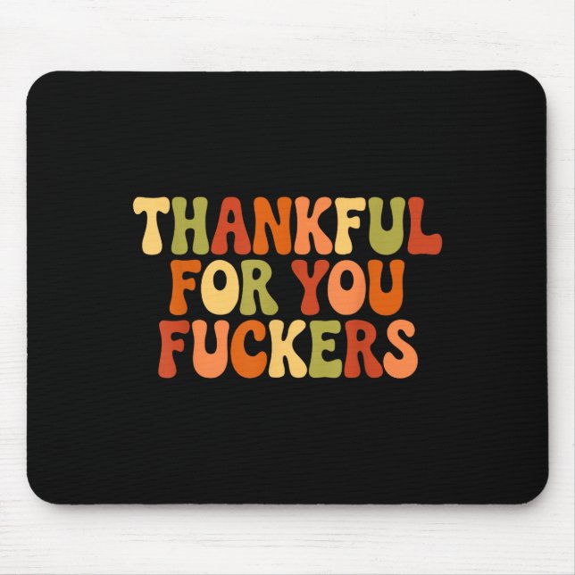 Dankbar für dich Forers Erntedankfest Glücklicher  Mousepad (Vorne)