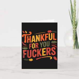 Dankbar für dich Forers Lustige Thanksgiving Freun Karte