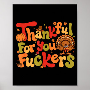 Dankbar Für Dich Forers Lustiger Thanksgiving Trut Poster